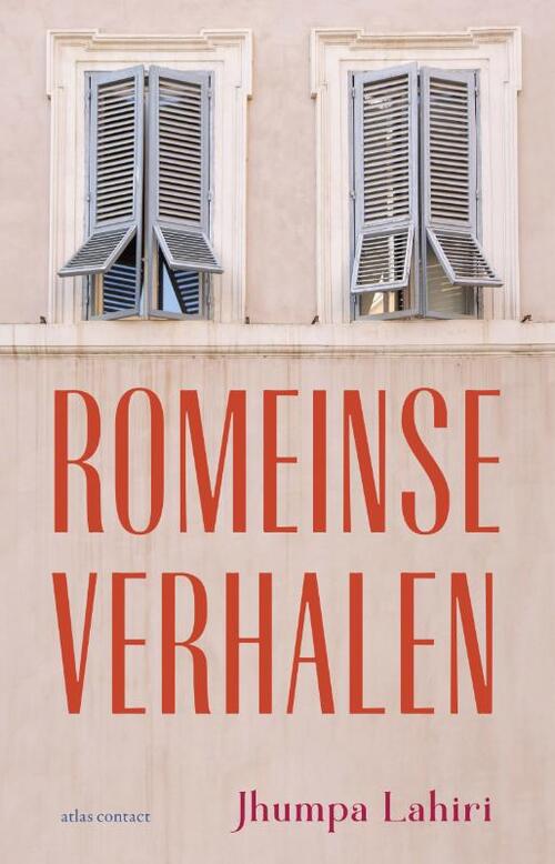 Romeinse verhalen -  Jhumpa Lahiri (ISBN: 9789025474102)