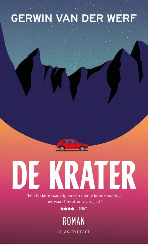 De krater -  Gerwin van der Werf (ISBN: 9789025478735)