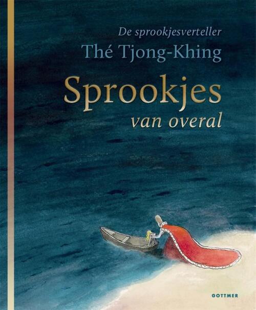 Sprookjes van overal -  Thé Tjong-Khing (ISBN: 9789025770136)