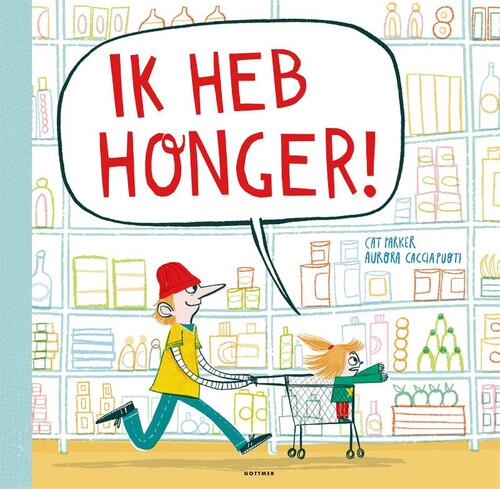Ik heb honger!
