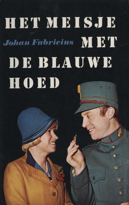 Het meisje met de blauwe hoed -  Johan Fabricius (ISBN: 9789025863760)