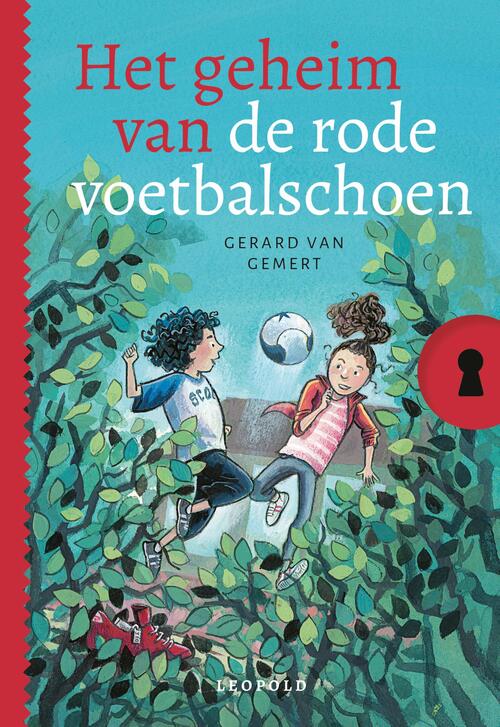 Het geheim van de rode voetbalschoen -  Gerard van Gemert (ISBN: 9789025879051)