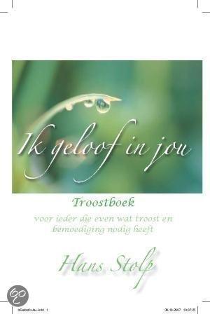 Ik geloof in jou -  Hans Stolp (ISBN: 9789025903381)
