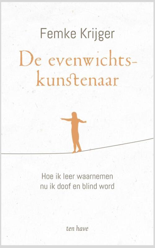 De evenwichtskunstenaar -  Femke Krijger (ISBN: 9789025910655)