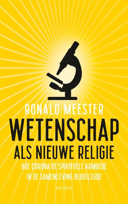 Wetenschap als nieuwe religie -  Ronald Meester (ISBN: 9789025910884)