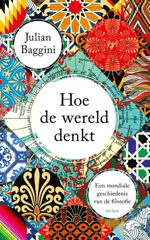 Julian Baggini Hoe de wereld denkt -   (ISBN: 9789025913939)