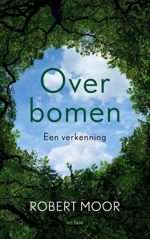 Over bomen -  Robert Moor (ISBN: 9789025914387)