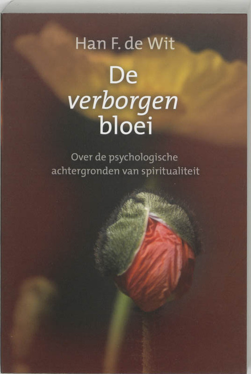 De verborgen bloei -  H.F. de Wit (ISBN: 9789025957223)