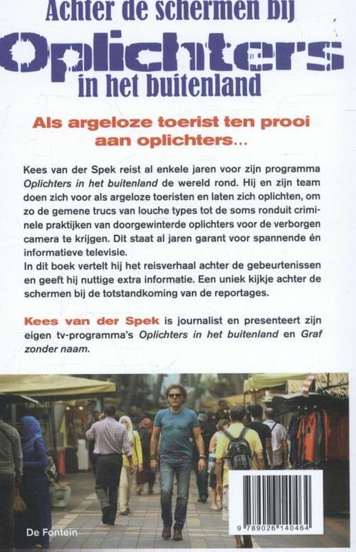 Achter de schermen bij oplichters in het buitenland, Kees van der Spek Boek 9789026140464