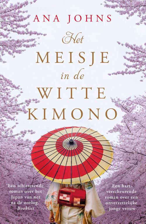 Het meisje in de witte kimono -  Ana Johns (ISBN: 9789026150005)