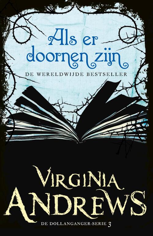 Als er doornen zijn -  Virginia Andrews (ISBN: 9789026152375)