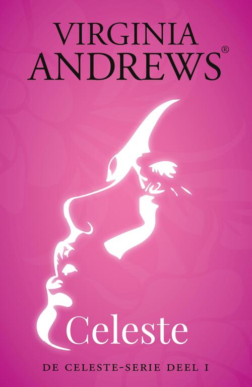 Celeste -  Virginia Andrews (ISBN: 9789026155284)