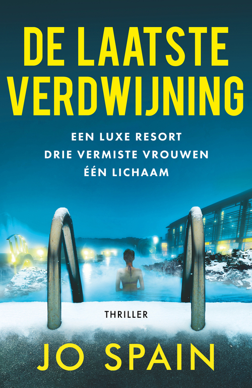 De laatste verdwijning -  Jo Spain (ISBN: 9789026162046)