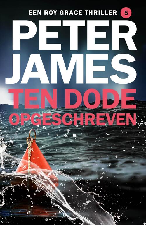 Ten dode opgeschreven -  Peter James (ISBN: 9789026163500)