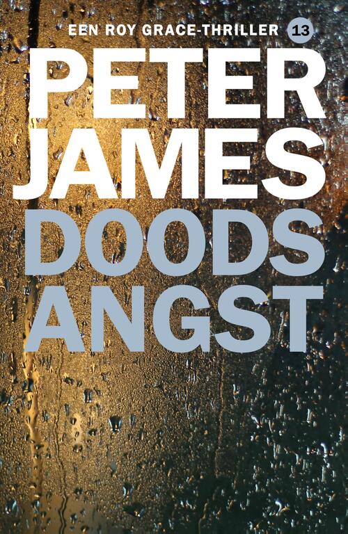 Doodsangst -  Peter James (ISBN: 9789026163753)
