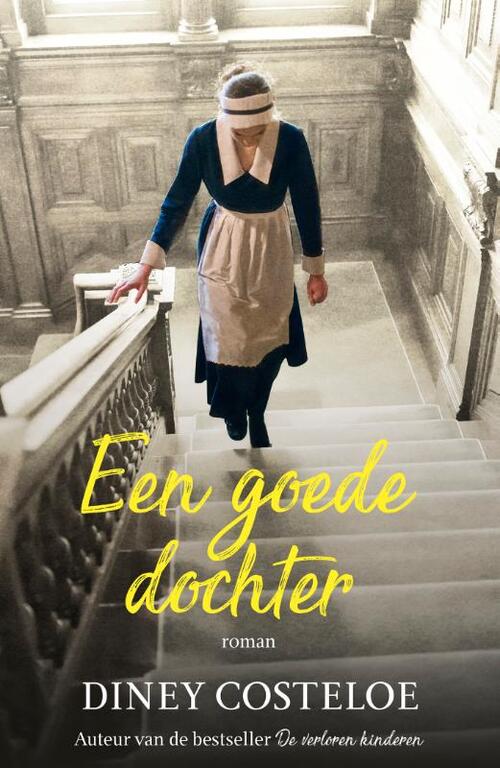 Een goede dochter -  Diney Costeloe (ISBN: 9789026163920)