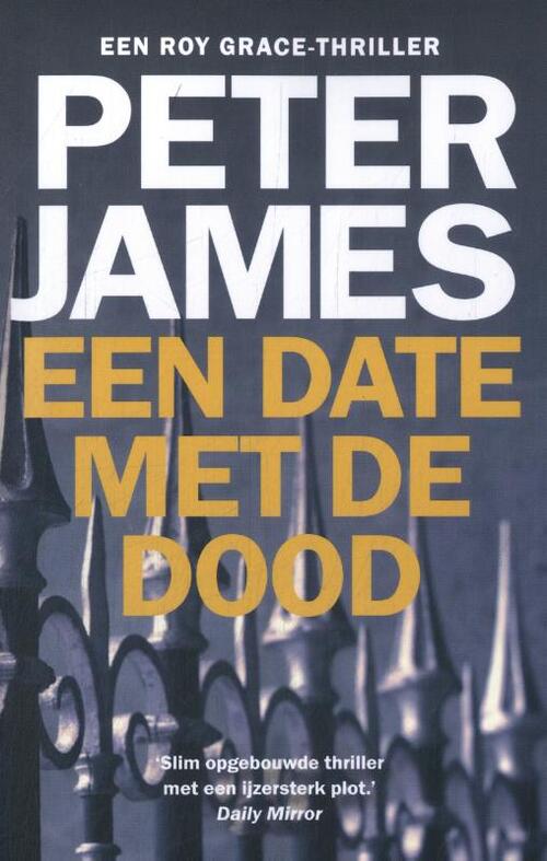 Peter James Een date met de dood -   (ISBN: 9789026171116)