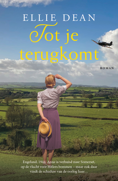 Tot je terugkomt -  Ellie Dean (ISBN: 9789026174780)