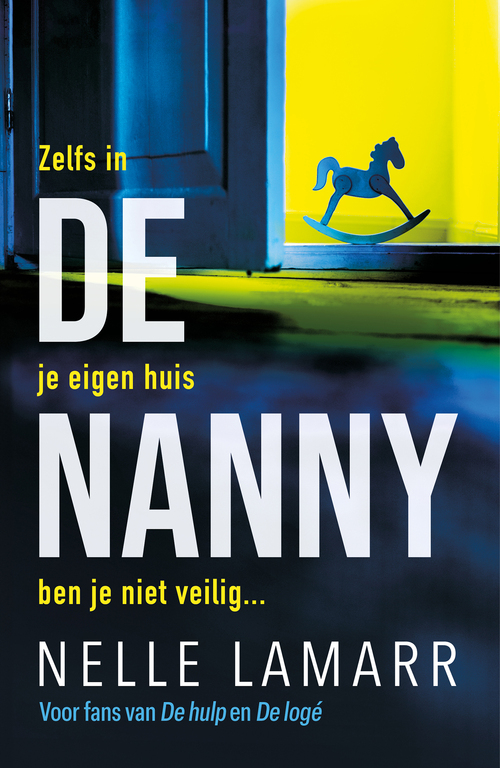 De nanny -  Nelle Lamarr (ISBN: 9789026176692)