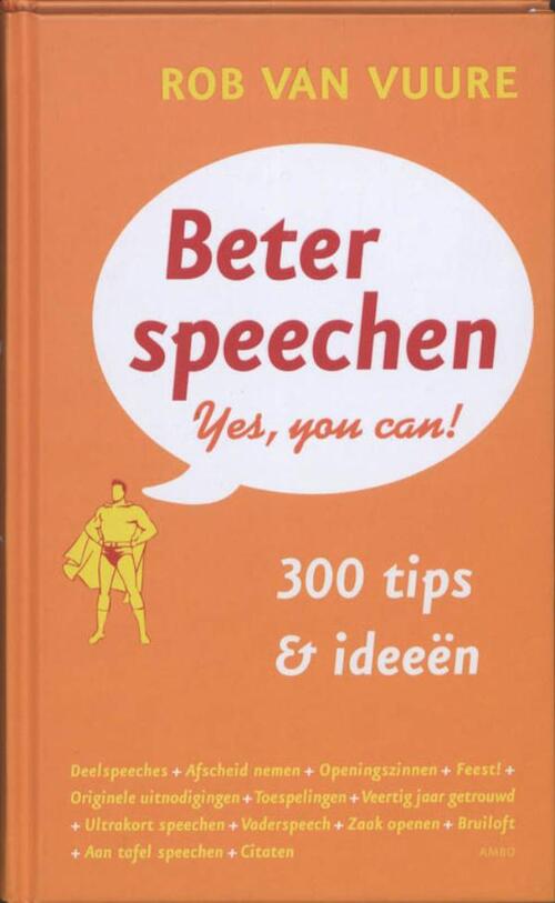 Beter speechen -  Rob van Vuure (ISBN: 9789026322983)