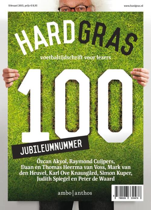 Hard Gras 100 - Februari 2015 -  Judith Spiegel (ISBN: 9789026330537)