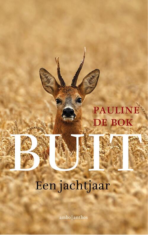 Buit -  Pauline de Bok (ISBN: 9789026332661)