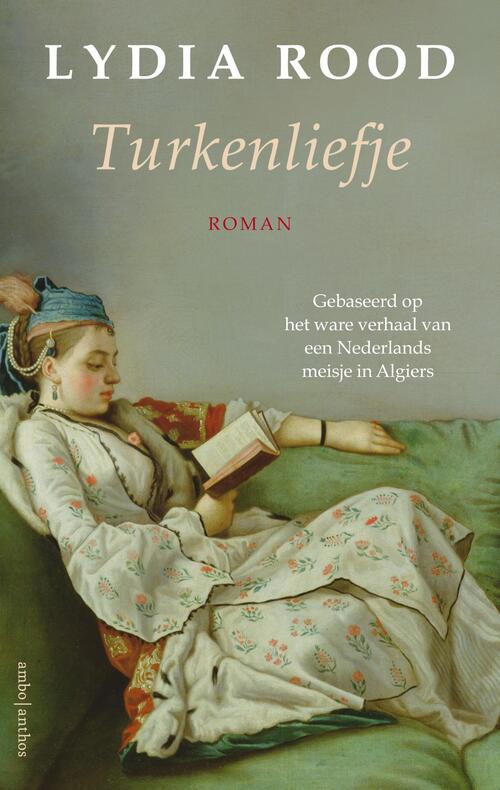 Turkenliefje -  Lydia Rood (ISBN: 9789026342929)