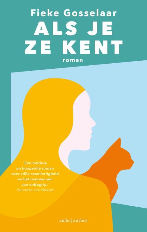 Als je ze kent -  Fieke Gosselaar (ISBN: 9789026349270)