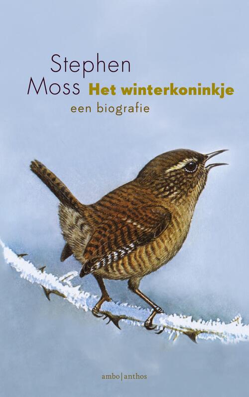 Het winterkoninkje -  Stephen Moss (ISBN: 9789026349805)