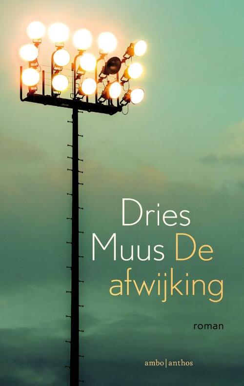 De afwijking -  Dries Muus (ISBN: 9789026352003)