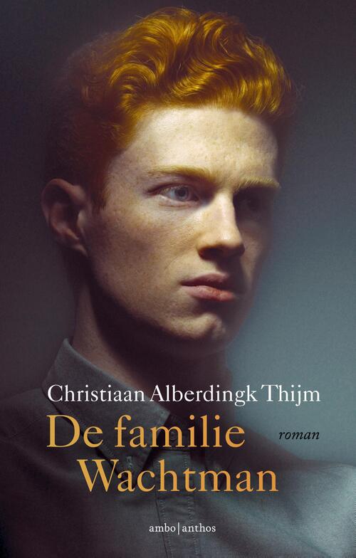 De familie Wachtman -  Christiaan Alberdingk Thijm (ISBN: 9789026352515)