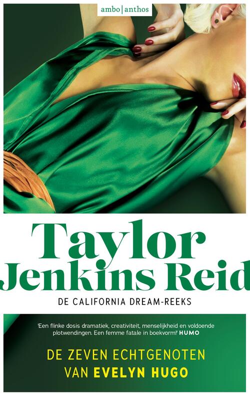 California Dream 1 - De zeven echtgenoten van Evelyn Hugo -  Taylor Jenkins Reid (ISBN: 9789026352881)