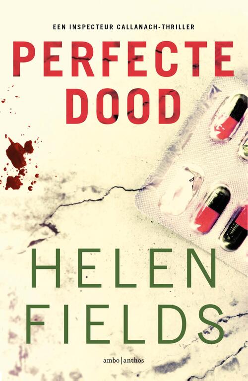 D.I. Callanach 3 - Perfecte dood -  Helen Fields (ISBN: 9789026354298)