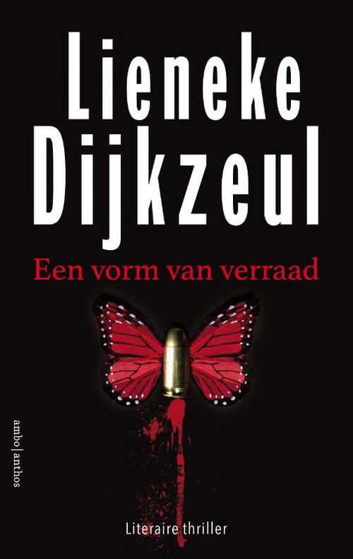 Een vorm van verraad -  Lieneke Dijkzeul (ISBN: 9789026355318)