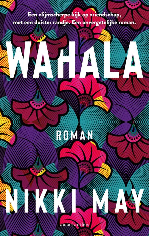 Wahala -  Nikki May (ISBN: 9789026359675)