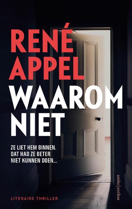 Waarom niet -  René Appel (ISBN: 9789026362354)