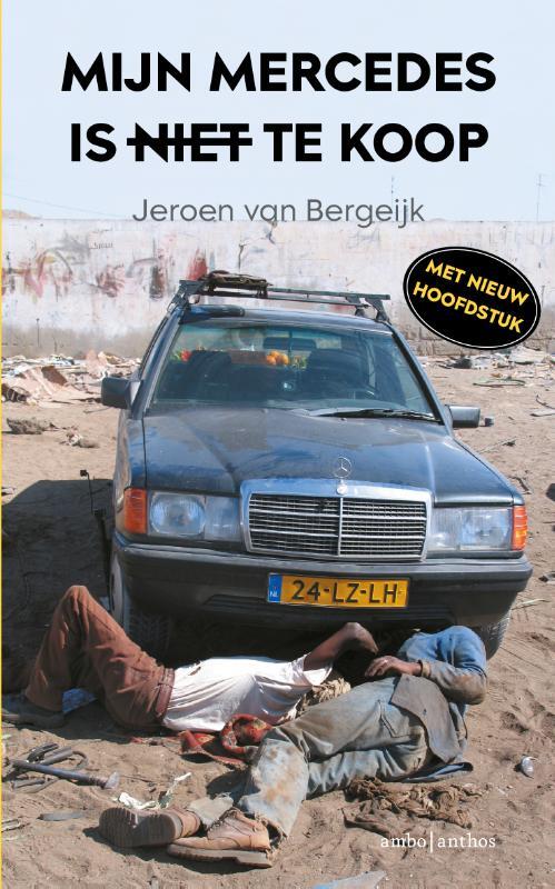 Mijn Mercedes is niet te koop -  Jeroen van Bergeijk (ISBN: 9789026371592)