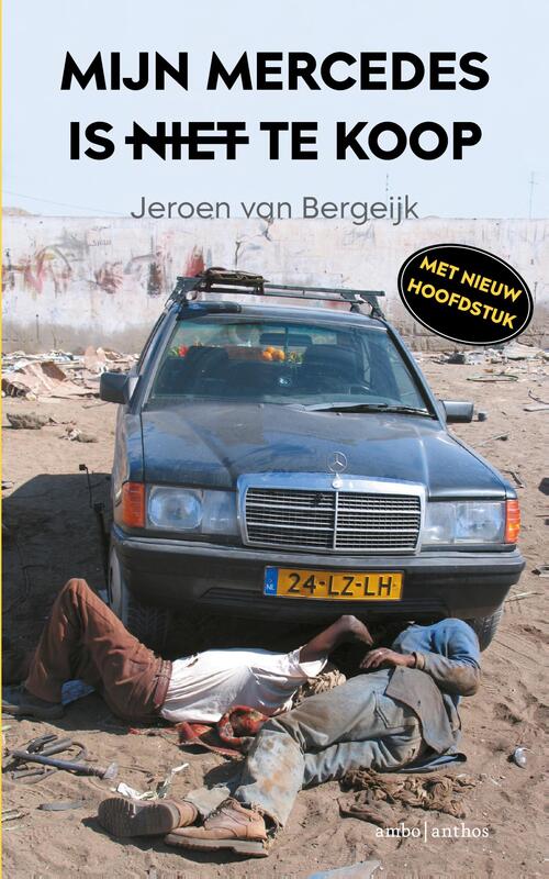 Mijn Mercedes is niet te koop -  Jeroen van Bergeijk (ISBN: 9789026371608)