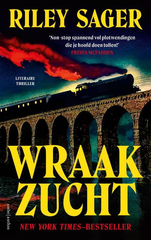 Wraakzucht -  Riley Sager (ISBN: 9789026372391)