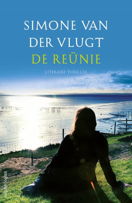 Simone van der Vlugt De reünie -   (ISBN: 9789026374494)
