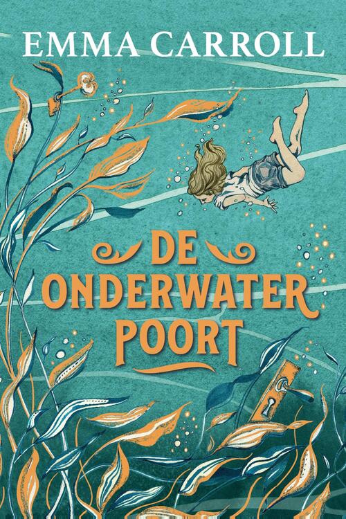 Emma Carroll De onderwaterpoort -   (ISBN: 9789026627910)