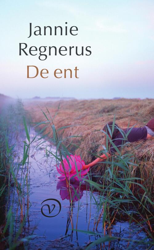 De ent -  Jannie Regnerus (ISBN: 9789028205710)