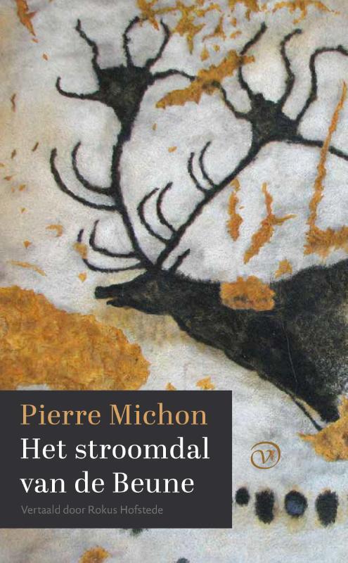 Het stroomdal van de Beune -  Pierre Michon (ISBN: 9789028214125)