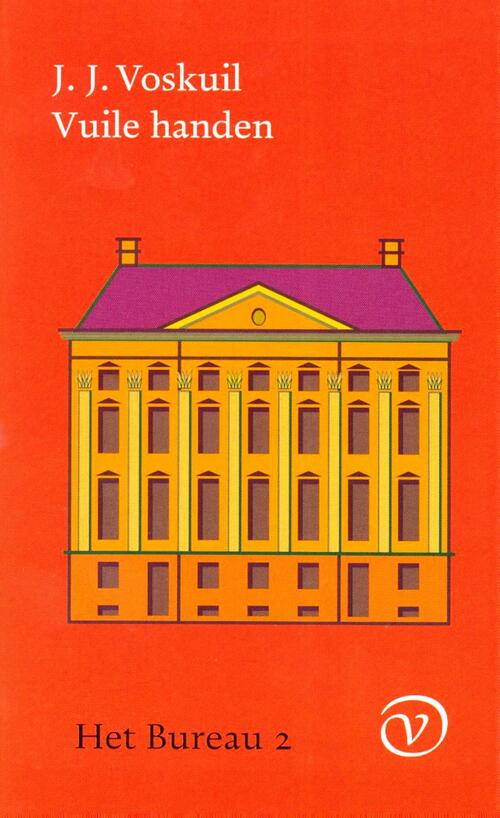 Vuile handen -  J.J. Voskuil (ISBN: 9789028220225)