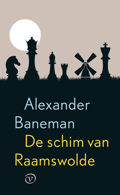 De schim van Raamswolde -  Alexander Baneman (ISBN: 9789028233072)