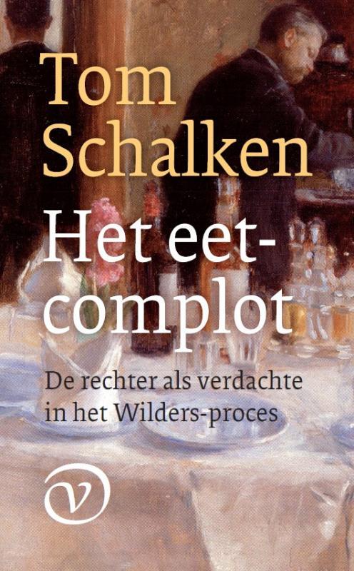 Het eetcomplot -  Tom Schalken (ISBN: 9789028260016)