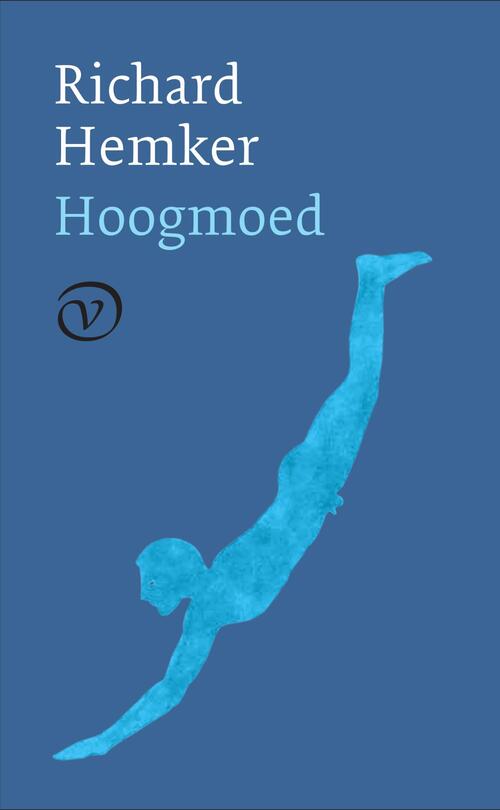 Hoogmoed -  Richard Hemker (ISBN: 9789028261464)