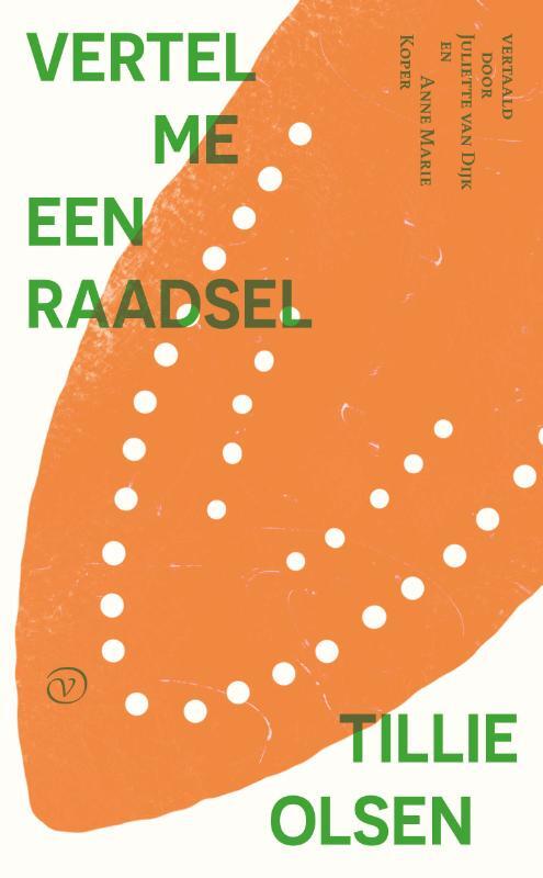 Vertel me een raadsel -  Tillie Olsen (ISBN: 9789028264045)