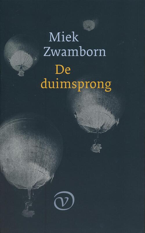De duimsprong -  Miek Zwamborn (ISBN: 9789028280717)