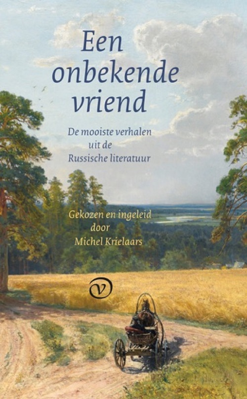 Een onbekende vriend -  Michel Krielaars (ISBN: 9789028282308)